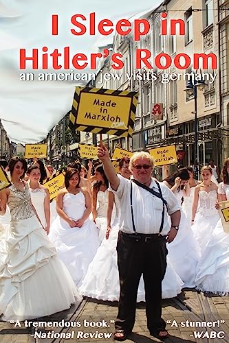 I Sleep in Hitler's Room: An American Jew Visits Germany von Jewish Theater of New York